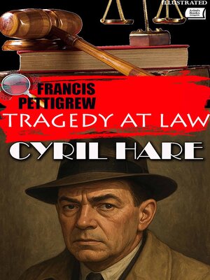 cover image of Tragedy at Law. Francis Pettigrew. Illustrated
